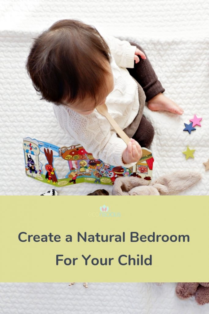 Pin to Pinterest - Create a Natural Bedroom for your Child